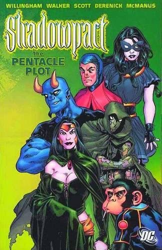 Shadowpact 1: The Pentacle Plot (9781401212308) by Willingham, Bill; Scott, Steve