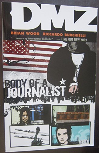9781401212476: DMZ Vol. 2: Body of a Journalist