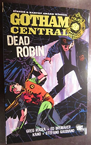 Beispielbild fr Gotham Central Vol. 5: Dead Robin (Batman) zum Verkauf von SecondSale