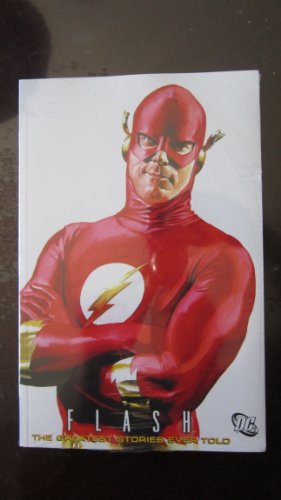 Imagen de archivo de The Flash: The Greatest Stories Ever Told a la venta por HPB-Diamond