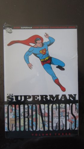 Beispielbild fr Superman Chronicles, Vol. 3 zum Verkauf von HPB-Emerald