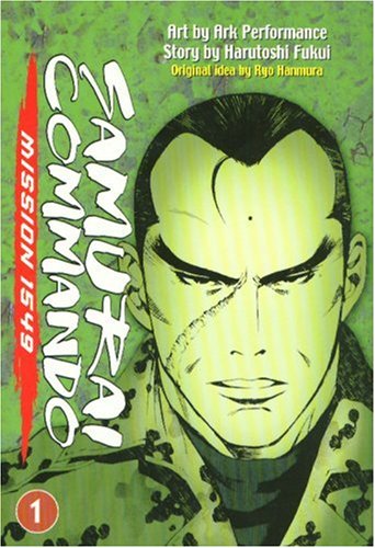 Stock image for Samurai Commando: Mission 1549 - Volume 1 for sale by Virginia Martin, aka bookwitch