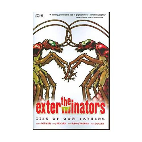 Beispielbild fr The Exterminators Vol. 3: Lies of our Fathers zum Verkauf von Half Price Books Inc.