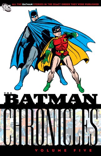 Beispielbild fr Batman Chronicles, Vol. 5 zum Verkauf von Blindpig Books