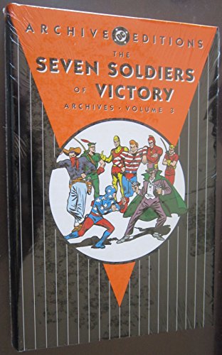 Seven Soldiers of Victory Archives VOL 03 (Archive Editions (Graphic Novels)) (9781401216948) by Samachson, Joe