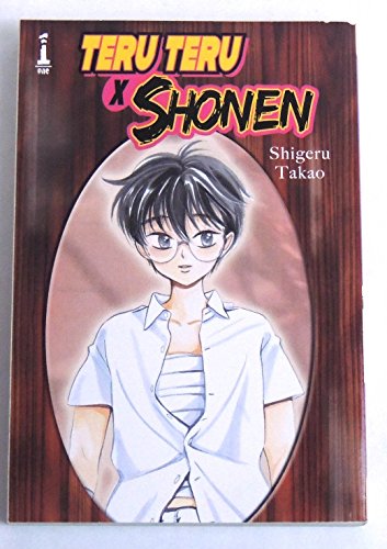 Imagen de archivo de Teru Teru X Shonen: VOL 01 a la venta por SecondSale