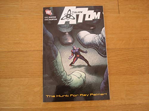 9781401217822: The All New Atom: The Hunt for Ray Palmer