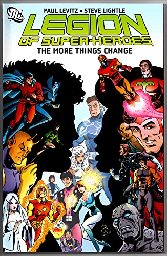 Stock image for Legion of Super-Heroes: The More Things Change for sale by Gardner's Used Books, Inc.
