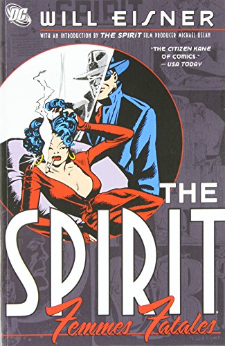 The Spirit: Femmes Fatales