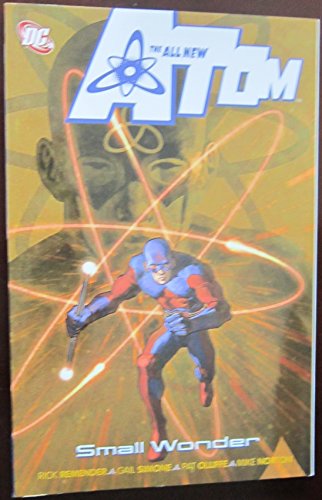 Imagen de archivo de All-New Atom: Small Wonder a la venta por Goodwill Books