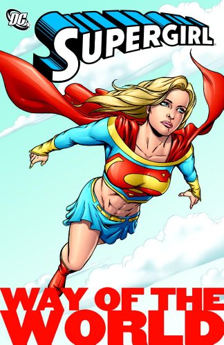 Imagen de archivo de Supergirl: Way of the World a la venta por ThriftBooks-Dallas