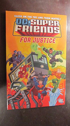 9781401221560: Super Friends: For Justice!