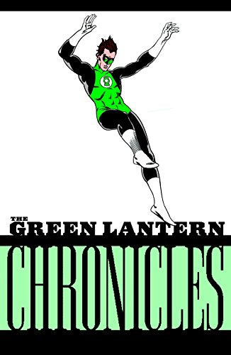 Stock image for The Green Lantern Chronicles Vol. 1 for sale by Half Price Books Inc.