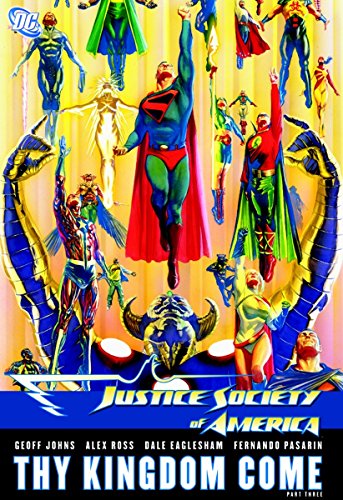 Stock image for Justice Society of America: Thy Kingdom Come, Part III for sale by Book Deals