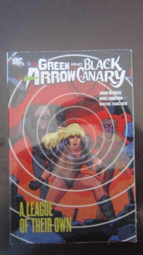 Green Arrow/Black Canary, Volume 3