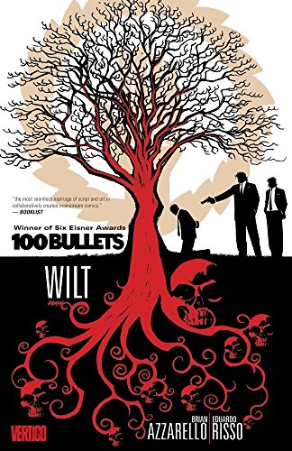 Beispielbild fr 100 Bullets Vol. 13: Wilt zum Verkauf von HPB-Ruby