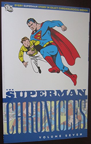 Stock image for Superman Chronicles 7 for sale by SecondSale