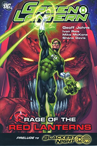Imagen de archivo de Green Lantern: Rage of the Red Lanterns: Prelude to Blackest Night a la venta por Books Unplugged