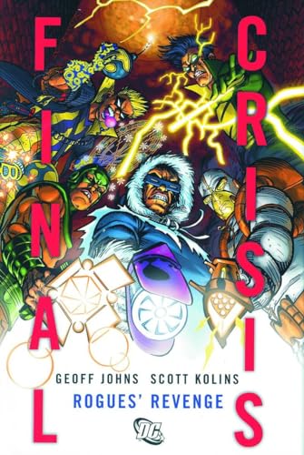 Final Crisis: Rogues' Revenge (9781401223342) by Johns, Geoff