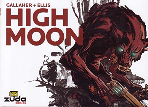 High Moon Vol. 1 (9781401224622) by Gallaher, David