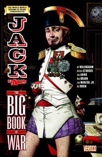 Beispielbild fr Jack of Fables Vol. 6: The Big Book of War zum Verkauf von BooksRun