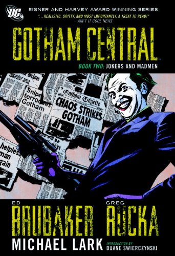 Beispielbild fr Gotham Central Vol. 2: Jokers and Madmen Hc zum Verkauf von Village Works