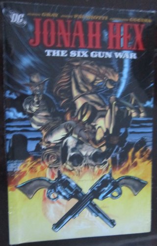 9781401225872: Jonah Hex: The Six Gun War