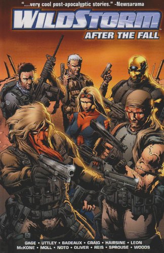 Wildstorm: After the Fall (9781401226695) by Gage, Christos; Uttley, Russell