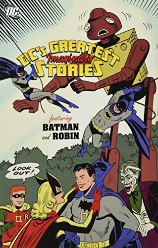 DC's Greatest Imaginary Stories Featuring Batman and Robin Vol. 2