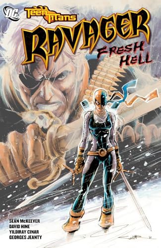 Teen Titans Ravager: Fresh Hell (9781401229191) by Hine, David; McKeever, Sean