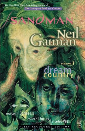 Stock image for The Sandman Vol. 3: Dream Country (New Edition) (Sandman (Graphic Novels)) for sale by Ergodebooks