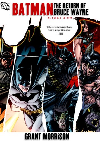 Batman: The Return of Bruce Wayne Deluxe Edition (9781401229689) by Morrison, Grant
