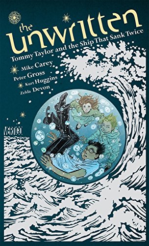 Beispielbild fr The Unwritten: Tommy Taylor and the Ship That Sank Twice zum Verkauf von Better World Books