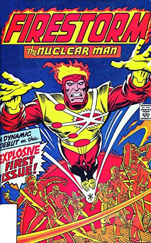 Firestorm the Nuclear Man - Conway, Gerry