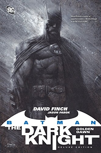 Batman: The Dark Knight Vol. 1: Golden Dawn (Deluxe Edition) (9781401232153) by Finch, David