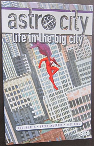 Imagen de archivo de Astro City: Life in the Big City a la venta por THE OLD LIBRARY SHOP