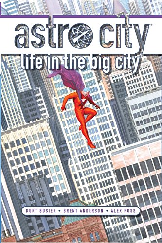 9781401232627: Astro City: Life in the Big City