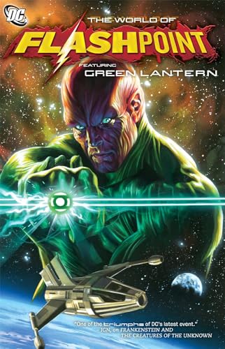 Flashpoint: The World of Flashpoint Featuring Green Lantern (9781401234065) by Pichetshote, Pornsak