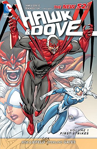 Imagen de archivo de Hawk and Dove, Vol. 1: First Strikes a la venta por HPB Inc.