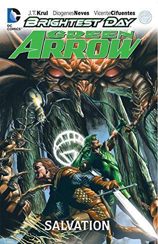 Green Arrow 2: Salvation (9781401235284) by Krul, J. T.; Patrick, James