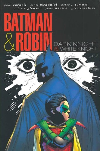 Stock image for Batman & Robin: Dark Knight Vs. White Knight for sale by HPB Inc.