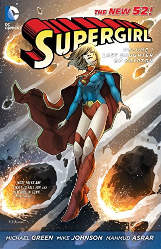Stock image for Supergirl Vol. 1: Last Daughter of Krypton (The N for sale by Russell Books