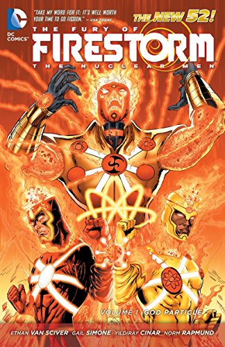 Stock image for The Fury of Firestorm: The Nuclear Men Vol. 1: God Particle (The New 52) (The Fury of Firestorm: The Nuclear Man) for sale by PlumCircle