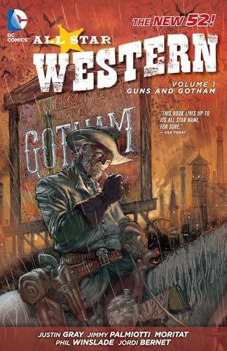 Stock image for All Star Western Vol. 1: Guns and Gotham (The New 52) for sale by GF Books, Inc.