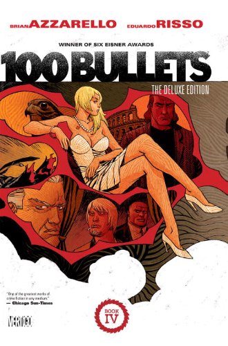 9781401238070: 100 Bullets: The Deluxe Edition Book Four