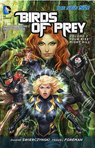 9781401238131: Birds of Prey 2: Your Kiss Might Kill