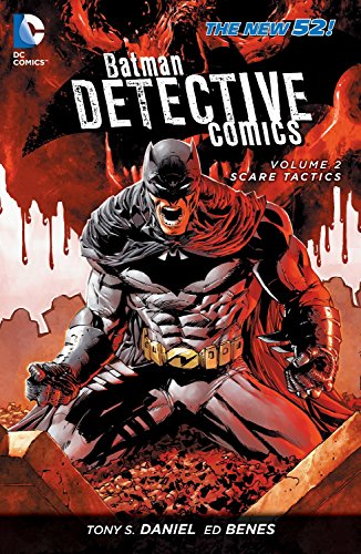 Batman: Detective Comics Vol. 2: Scare Tactics (The New 52)