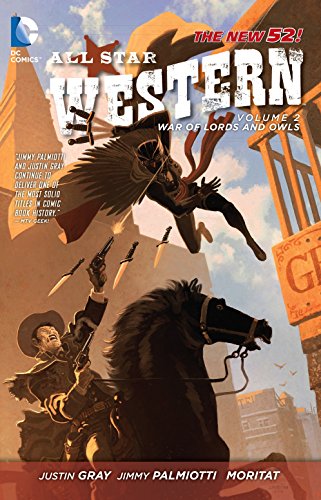 9781401238513: All Star Western Vol. 2: The War of Lords and Owls (The New 52)