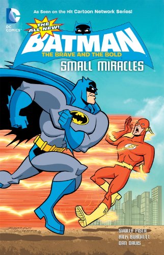 Stock image for Small Miracles : The Brave and the Bold for sale by Better World Books