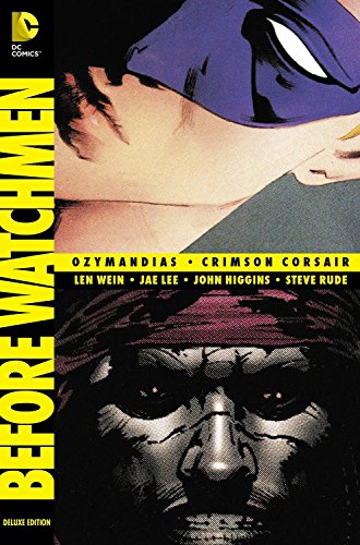 Stock image for Before Watchmen - Ozymandias/Crimson Corsair for sale by Better World Books